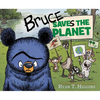 Bruce Saves the Planet: A Disney Planet Possible Book - Hardcover