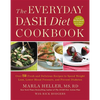 The Everyday Dash Diet Cookbook: Over 150 Fresh and Delicious Recipes to Speed Weight Loss, Lower Blood Pressure, and Prevent Diabetes - Paperback