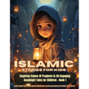 Islamic Stories For Kids: Inspiring Values Of Prophets in 30 Engaging Goodnight Tales for Children - Book 1: Inspiring Values Of Prophets in 30 Engagi - Paperback