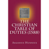 The Christian Table of Duties - Paperback