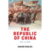 The Republic of China: 1912 to 1949 - Hardcover