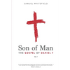 Son of Man: The Gospel of Daniel 7 - Paperback