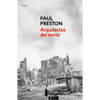 Arquitectos del Terror: Franco Y Los Artífices del Odio / Architects of Terror: Paranoia, Conspiracy and Anti-Semitism in Francos Spain - Paperback