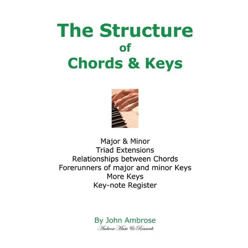 The Structure of Chords & Keys - Paperback