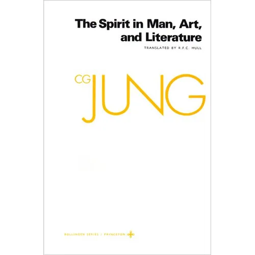 Collected Works of C. G. Jung, Volume 15: Spirit in Man, Art, and Literature - Paperback