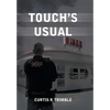Touch's Usual - Hardcover