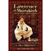 Lawrence of Marrakech: From the Magical Markets of Morocco - Paperback