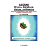 Liberian Origins, Migrations, History, and Destiny: Philosophical Speculations on Their Global Journeys as Bases for Inter-Ethnic Unity - Paperback