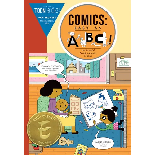Comics: Easy as ABC: The Essential Guide to Comics for Kids - Hardcover