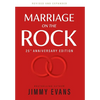 Marriage on the Rock 25th Anniversary Edition: The Comprehensive Guide to a Solid, Healthy, and Lasting Marriage - Hardcover