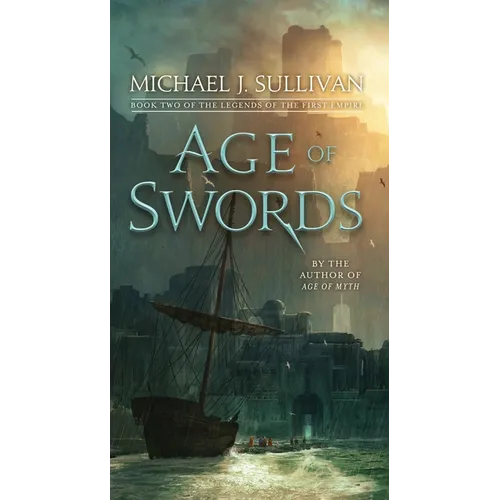 Age of Swords: Book Two of the Legends of the First Empire - Mass Market Paperbound