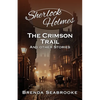 Sherlock Holmes: The Crimson Trail and Other Stories - Paperback