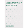 Global Mindedness in International Social Work Practice - Paperback