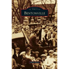 Bentonville - Hardcover