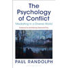 The Psychology of Conflict: Mediating in a Diverse World - Paperback
