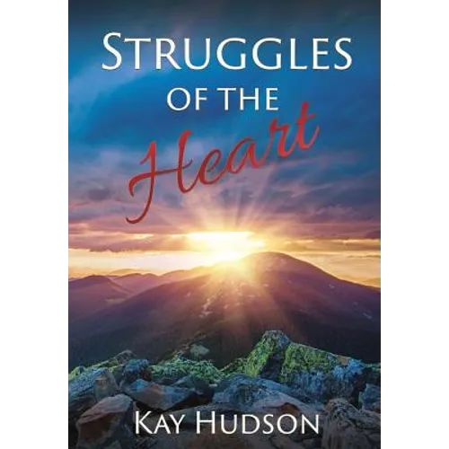 Struggles of the Heart - Paperback