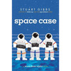 Space Case: A Moon Base Alpha Novel - Hardcover