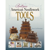 Antique American Needlework Tools - Paperback
