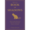 Wicca - Book of Shadows: Spells and Rituals for the Solitary Practitioner - Paperback