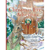 A Bunny's Christmas Eve Adventure - Hardcover