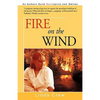 Fire on the Wind - Paperback