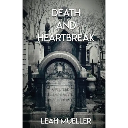Death and Heartbreak - Paperback