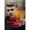 Blood in Black Water: Book One: Dissension - Hardcover