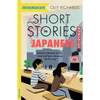 Short Stories in Japanese for Intermediate Learners: Read for Pleasure at Your Level, Expand Your Vocabulary and Learn Japanese the Fun Way! - Paperback