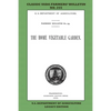 The Home Vegetable Garden (Legacy Edition): The Classic USDA Farmers' Bulletin No. 255 With Tips And Traditional Methods In Sustainable Gardening And - Paperback