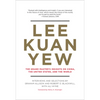 Lee Kuan Yew: The Grand Master's Insights on China, the United States, and the World - Paperback