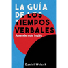 La Guía de los Tiempos Verbales: Aprende más inglés - Paperback