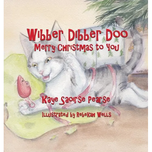 Wibber Dibber Doo, Merry Christmas to You - Hardcover