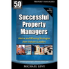 Successful Property Managers: Advice and Winning Strategies from Industry Leaders (Vol. 1) - Paperback