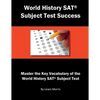 World History SAT Subject Test Success: Master the Key Vocabulary of the World History SAT Subject Test - Paperback
