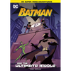 Batman and the Ultimate Riddle - Paperback