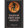 Tales of Troy and Greece: Easy to Read Layout - Paperback