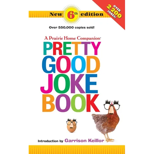 Pretty Good Joke Book: 6th Edition - Paperback