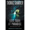 Left Turn at Paradise: A Bibliomystery Thriller - Paperback
