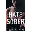 Hate Sober - Paperback