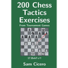200 Chess Tactics Exercises From Tournament Games - Paperback