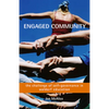 Engaged Community: The Challenge of Self-Governance in Waldorf Education - Paperback