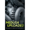 Medusa Uploaded - Paperback