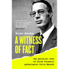 A Witness of Fact: The Peculiar Case of Chief Forensic Pathologist Colin Manock - Paperback