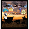 If You Were Me and Lived in... the American West: An Introduction to Civilizations Throughout Time - Hardcover
