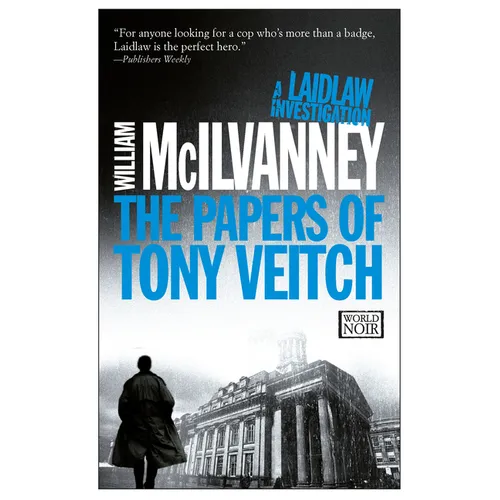 The Papers of Tony Veitch: A Laidlaw Investigation (Jack Laidlaw Novels Book 2) - Paperback
