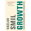 Growth: From Microorganisms to Megacities - Paperback
