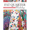 Fat Quarter Workshop: 12 Skill-Building Quilt Patterns - Paperback