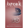 Break - Paperback