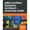 AWS Certified Solutions Architect -Associate Guide - Paperback