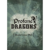 Profane Dragon - Paperback